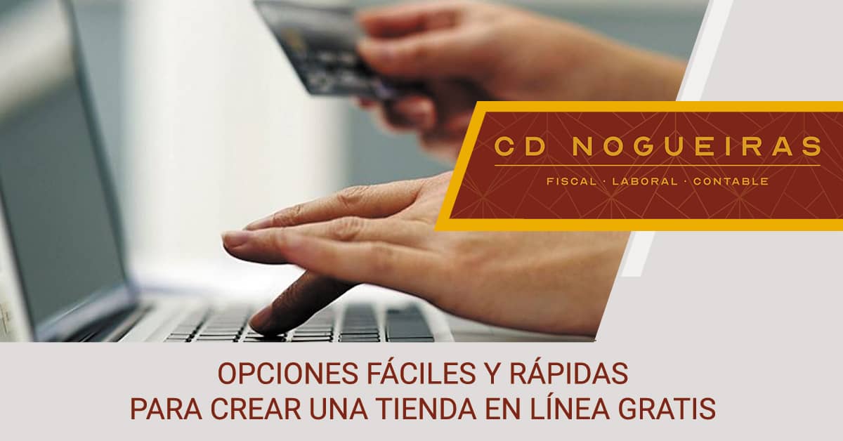 Opciones fáciles y rápidas para crear una tienda en línea gratis